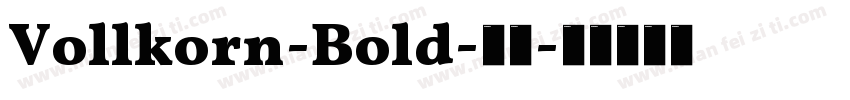 Vollkorn-Bold-粗体字体转换