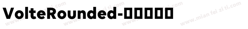 VolteRounded字体转换