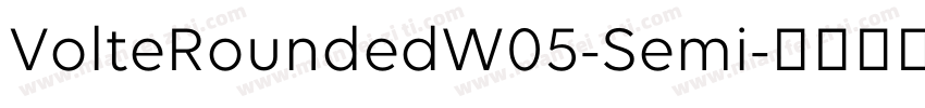 VolteRoundedW05-Semi字体转换