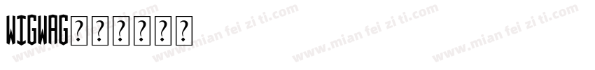 Wigwag字体转换