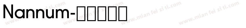 Nannum字体转换
