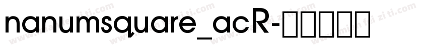 nanumsquare_acR字体转换