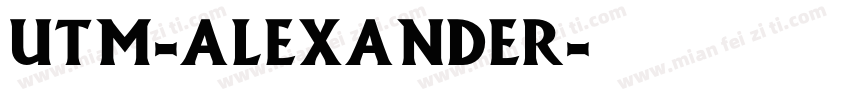 UTM-Alexander字体转换
