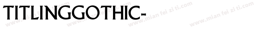 titlinggothic字体转换