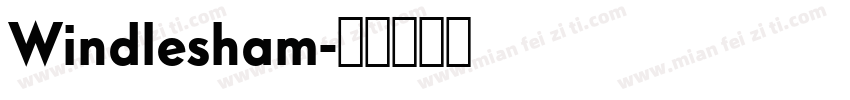 Windlesham字体转换