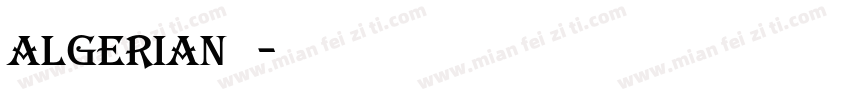 algerian字体字体转换