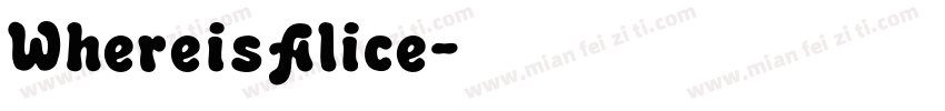 WhereisAlice字体转换
