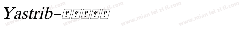 Yastrib字体转换