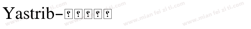 Yastrib字体转换
