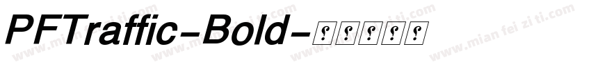 PFTraffic-Bold字体转换