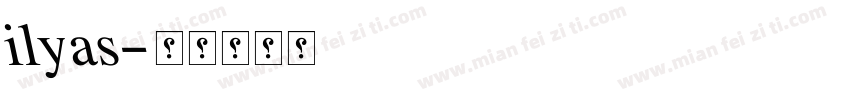 ilyas字体转换