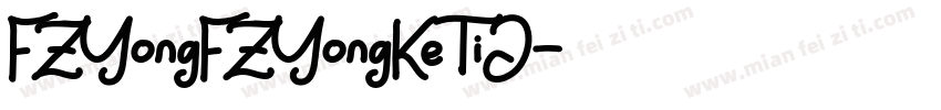 FZYongFZYongKeTiJ字体转换