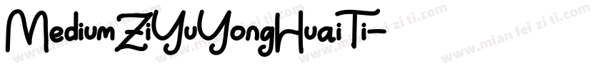 MediumZiYuYongHuaiTi字体转换