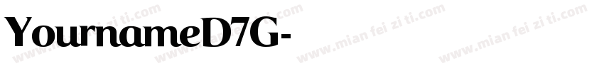YournameD7G字体转换