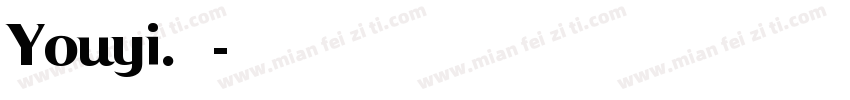Youyi.鞠婉言字体转换