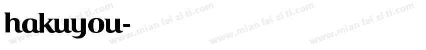 hakuyou字体转换