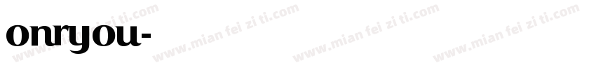 onryou字体转换