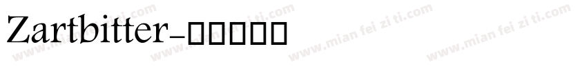 Zartbitter字体转换