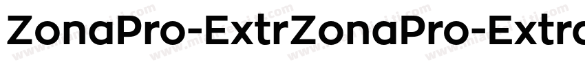 ZonaPro-ExtrZonaPro-ExtraBoldaBold字体转换