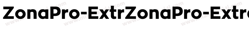 ZonaPro-ExtrZonaPro-ExtraBoldaBold字体转换