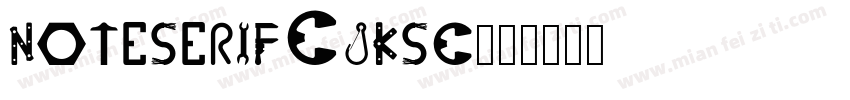 noteserifCjksc字体转换