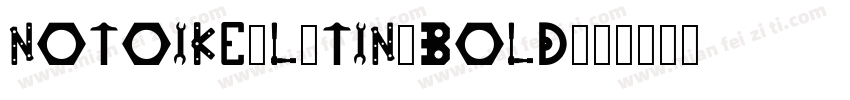 notoikealatin-bold字体转换