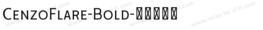 CenzoFlare-Bold字体转换