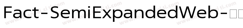 Fact-SemiExpandedWeb字体转换