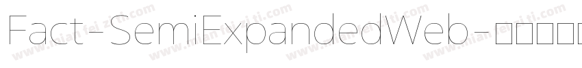 Fact-SemiExpandedWeb字体转换