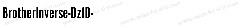 BrotherInverse-Dz1D字体转换