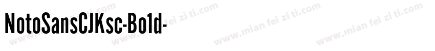 NotoSansCJKsc-Bo1d字体转换
