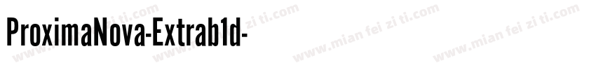 ProximaNova-Extrab1d字体转换