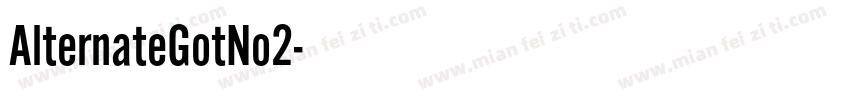 AlternateGotNo2字体转换