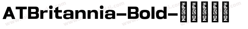 ATBritannia-Bold字体转换