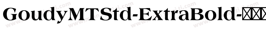 GoudyMTStd-ExtraBold字体转换