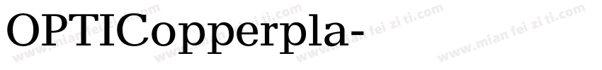 OPTICopperpla字体转换