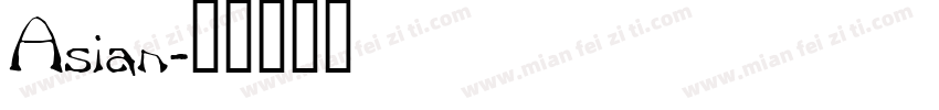Asian字体转换