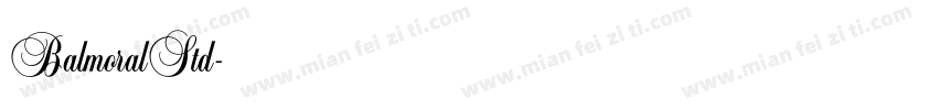 BalmoralStd字体转换