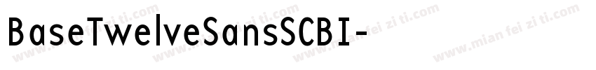 BaseTwelveSansSCBI字体转换
