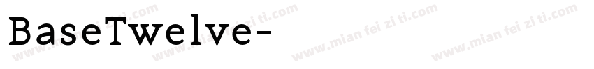 BaseTwelve字体转换