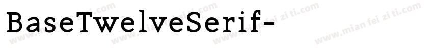 BaseTwelveSerif字体转换