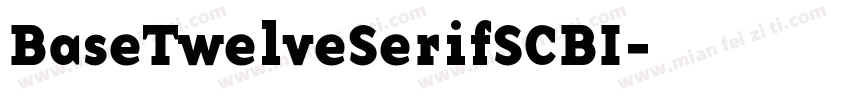 BaseTwelveSerifSCBI字体转换