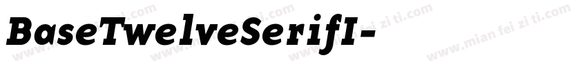 BaseTwelveSerifI字体转换