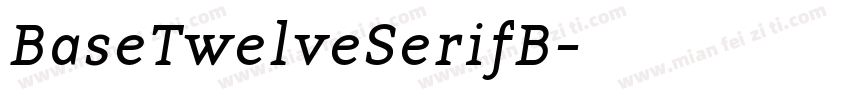 BaseTwelveSerifB字体转换
