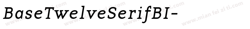 BaseTwelveSerifBI字体转换