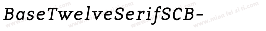 BaseTwelveSerifSCB字体转换