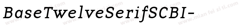 BaseTwelveSerifSCBI字体转换