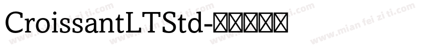 CroissantLTStd字体转换