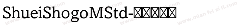 ShueiShogoMStd字体转换