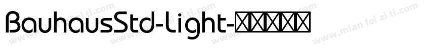 BauhausStd-Light字体转换